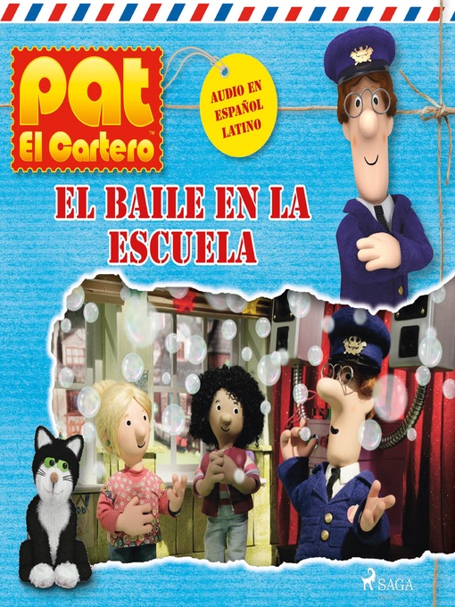 Title details for Pat el cartero--El baile en la escuela by John A. Cunliffe - Available